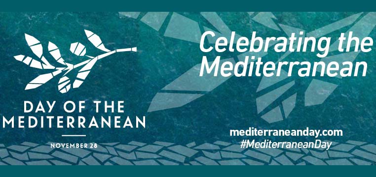 الاحتفال باليوم الدولي للبحر المتوسط في 42 دولة لأول مرة 28 نوفمبر